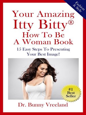 cover image of Your Amazing Itty Bitty(R) How to Be a Woman Book